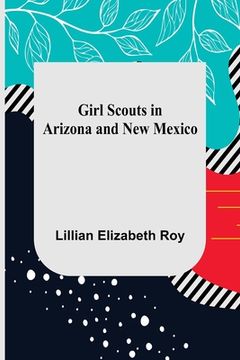 portada Girl Scouts in Arizona and New Mexico (en Inglés)