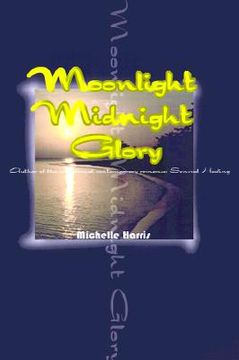 portada moonlight midnight glory (en Inglés)