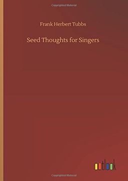 portada Seed Thoughts for Singers (en Inglés)