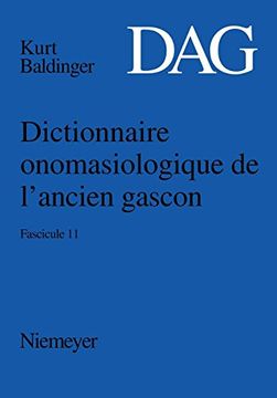 portada Dictionnaire Onomasiologique de L'ancien Gascon (Dag). Fasicule 11 (in French)