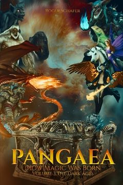 portada PANGAEA How Magic Was Born: Volume 3: The Age of Darkness (in English)