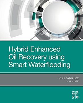 portada Hybrid Enhanced oil Recovery Using Smart Waterflooding (en Inglés)