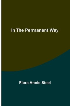portada In the Permanent Way (in English)