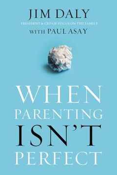 portada When Parenting Isn't Perfect (in English)