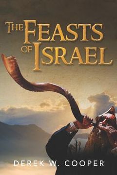 portada The Feasts of Israel (in English)
