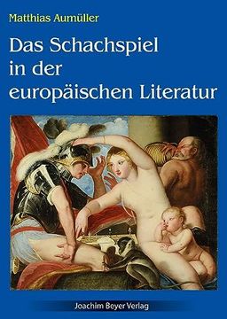 portada Das Schachspiel in der Europ? Ischen Literatur (en Alemán)