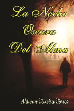 portada La Noche Oscura Del Alma (in Spanish)