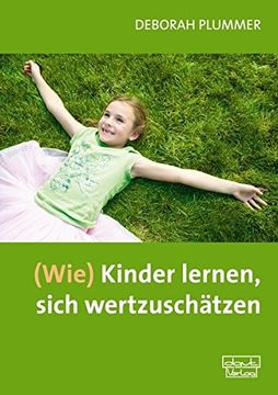 portada (Wie) Kinder Lernen, Sich Wertzuschätzen (in German)