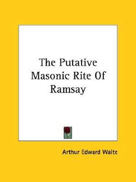 portada the putative masonic rite of ramsay (en Inglés)