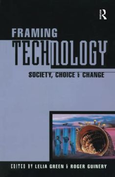 portada Framing Technology (Studies in Society) (en Inglés)