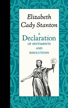 portada A Declaration of Sentiments and Resolutions