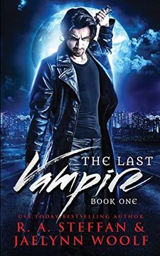 portada The Last Vampire: Book One (en Inglés)