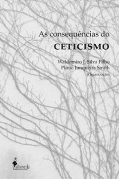 portada As Consequencias Do Ceticismo (en Portugués)