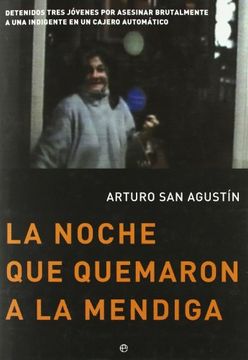portada La Noche Que Quemaron A La Mendiga (in Spanish)