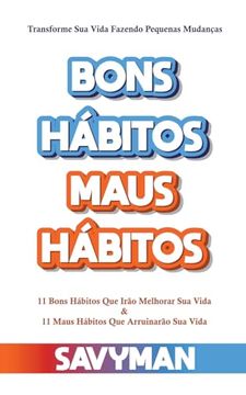 portada Bons Hábitos Maus Hábitos (en Portugués)