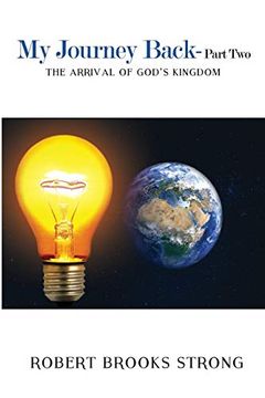 portada My Journey Back - Part two 'the Arrival of God's Kingdom' (in English)