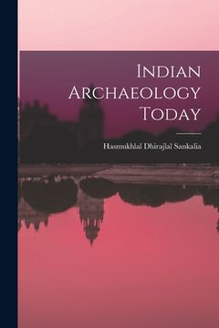 portada Indian Archaeology Today (en Inglés)