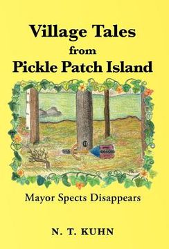 portada village tales from pickle patch island (en Inglés)