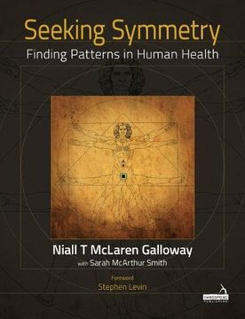 portada Seeking Symmetry: Finding Patterns in Human Health (en Inglés)