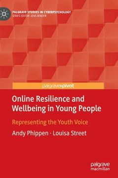 portada Online Resilience and Wellbeing in Young People: Representing the Youth Voice