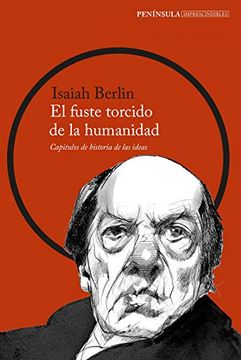 portada El Fuste Torcido de la Humanidad (in Spanish)