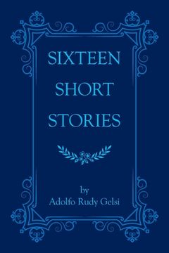 portada Sixteen Short Stories (en Inglés)