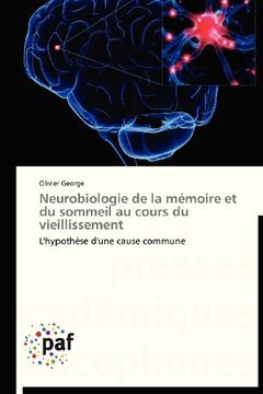 portada Neurobiologie de La Memoire Et Du Sommeil Au Cours Du Vieillissement