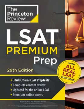 portada Princeton Review Lsat Premium Prep, 29Th Edition: 3 Real Lsat Preptests + Strategies & Review (Graduate School Test Preparation) (en Inglés)