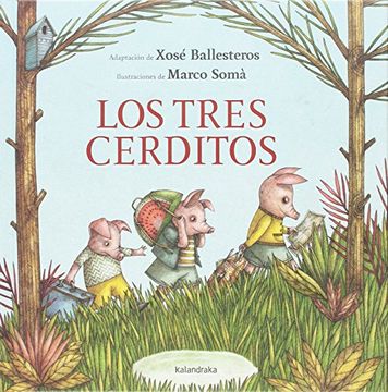 Los tres cerditos (libros para soñar)
