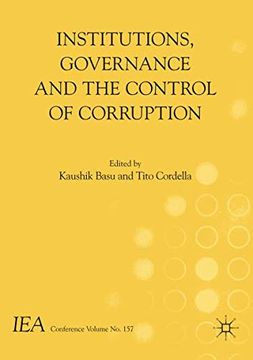portada Institutions, Governance and the Control of Corruption (International Economic Association Series) (en Inglés)