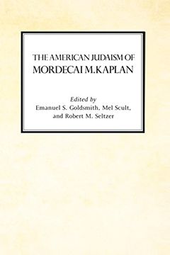portada The American Judaism of Mordecai m. Kaplan (en Inglés)