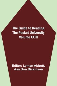 portada The Guide to Reading - the Pocket University Volume XXIII (en Inglés)