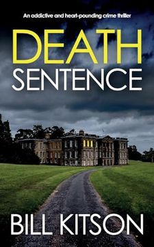 portada DEATH SENTENCE an addictive and heart-pounding crime thriller (en Inglés)