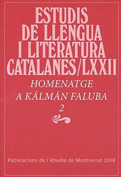 portada Homenatge a Kálmán Faluba: Homenatge a Kálman Faluba 2 (Estudis de Llengua i Literatura Catalanes) (en Catalá)
