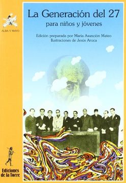 Generación del 27 para niños y jóvenes (Alba y mayo, poesía)