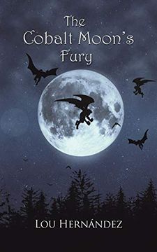 portada The Cobalt Moon'S Fury (in English)