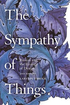 portada The Sympathy of Things: Ruskin and the Ecology of Design (en Inglés)