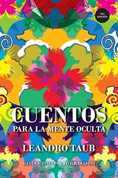 portada Cuentos Para la Mente Oculta (Version Ilustrada): Parabolas Para Elevar Nuestra Conciencia: 3 (Conciencia Taub)
