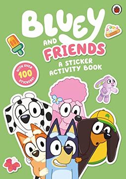 portada Bluey: Bluey and Friends: A Sticker Activity Book (in English)