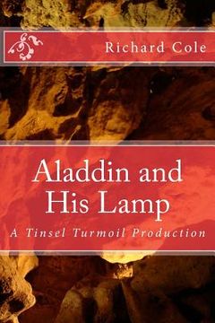 portada Aladdin and His Lamp: A Tinsel Turmoil Production (en Inglés)
