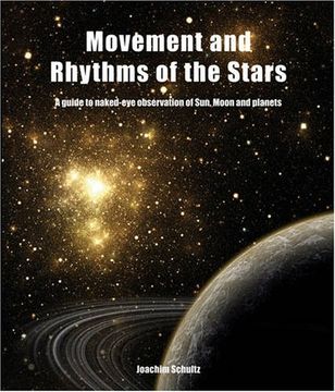 portada Movement and Rhythms of the Stars: A Guide to Naked-Eye Observation of Sun, Moon and Planets 
