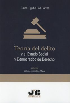 portada Teoría del Delito y el Estado Social y Democrático de Derecho.