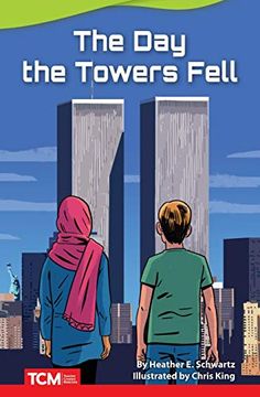 portada The day the Towers Fell (Literary Text) (en Inglés)