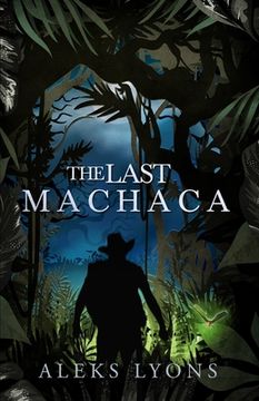 portada The Last Machaca (en Inglés)