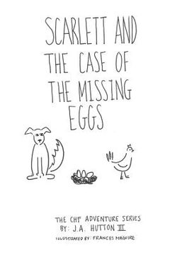 portada Scarlett and The Case of The Missing Eggs (en Inglés)