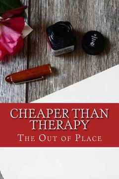 portada Cheaper Than Therapy (en Inglés)