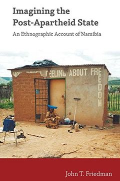 portada Imagining the Post-Apartheid State: An Ethnographic Account of Namibia (en Inglés)