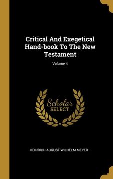 portada Critical And Exegetical Hand-book To The New Testament; Volume 4 (en Inglés)