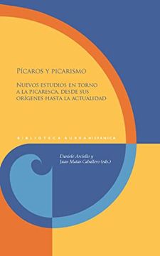 portada Picaros y Picarismo Nuevos Estudios en Torno a la Picaresca (in Spanish)