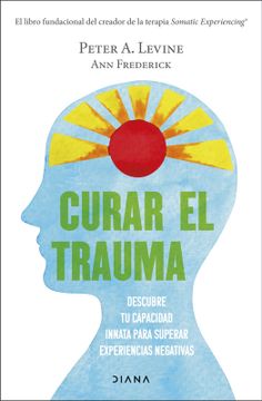 portada Curar el Trauma (in Spanish)